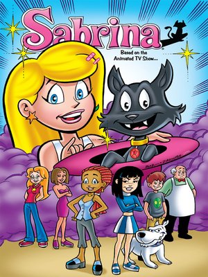 cover image of Sabrina: Based on the Animated TV Show